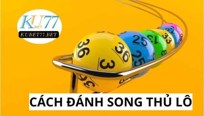 Cách đánh song thủ lô- Rút ngắn khoảng cách tới chiến thắng